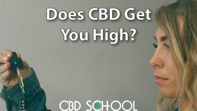 Does CBD Get You High?